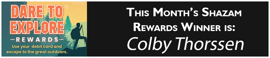 This Month's Shazam Rewards Winner is Colby Thorrsen!